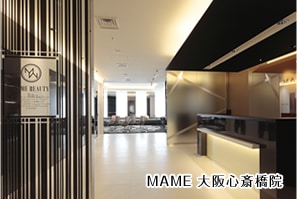 MAME 大阪心斎橋院